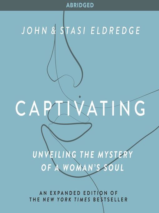 Title details for Captivating by John Eldredge - Available
